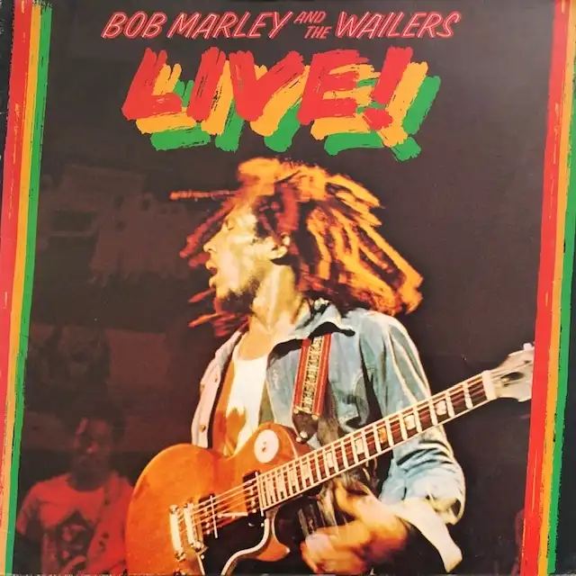 BOB MARLEY AND THE WAILERS / LIVE !