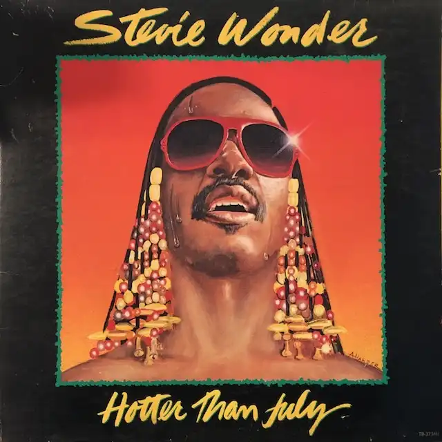 STEVIE WONDER / HOTTER THAN JULY