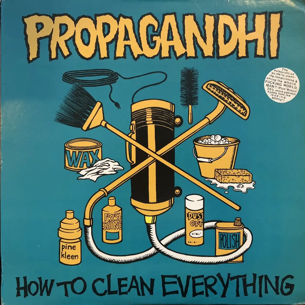 PROPAGANDHI / HOW TO CLEAN EVERYTHING