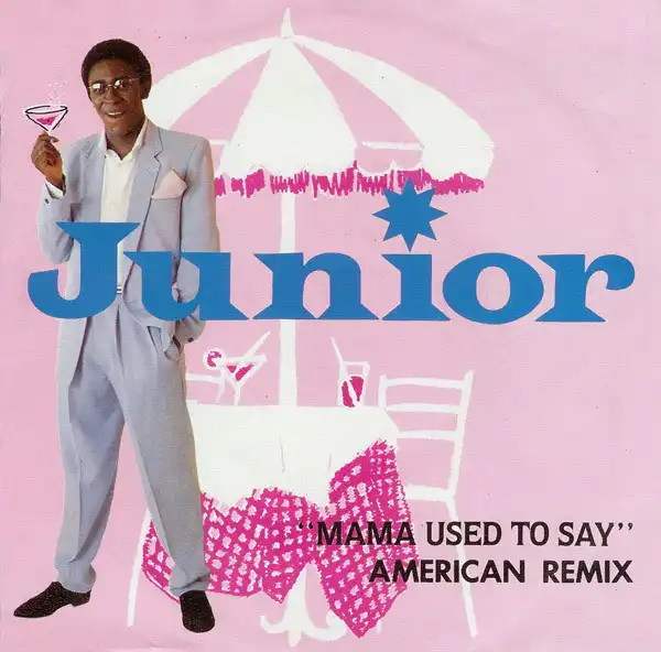 JUNIOR / MAMA USED TO SAY (AMERICAN REMIX)Υʥ쥳ɥ㥱å ()