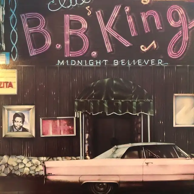 B. B. KING / MIDNIGHT BELIEVER