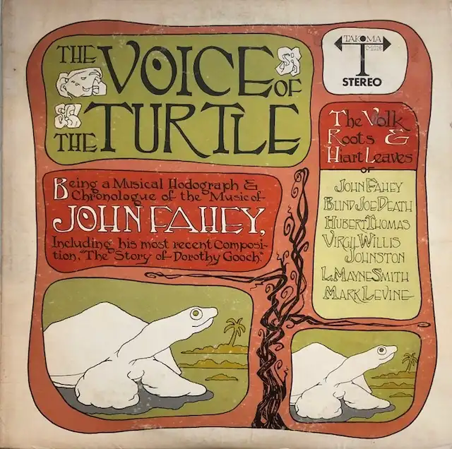 JOHN FAHEY / VOICE OF THE TURTLEΥʥ쥳ɥ㥱å ()