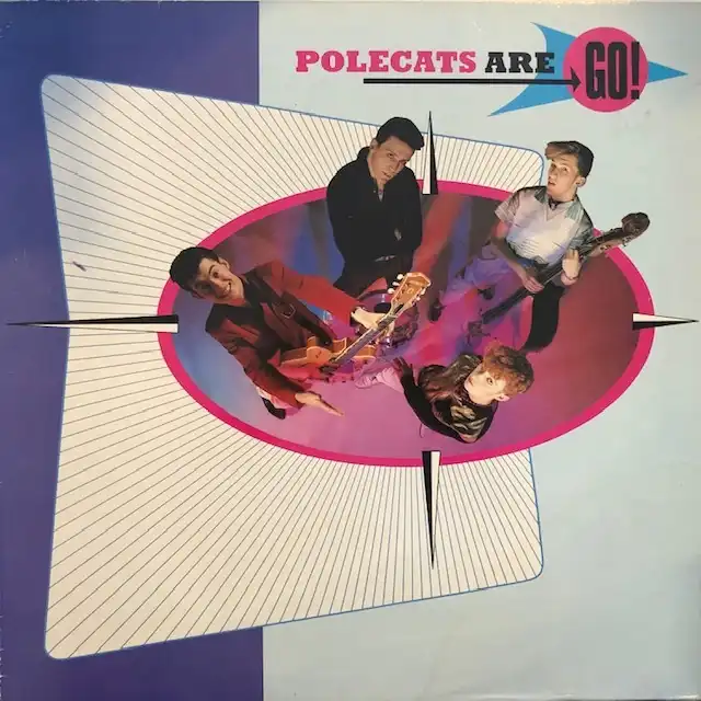 POLECATS / POLECATS ARE GO!