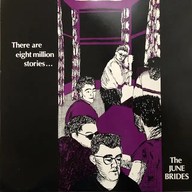 JUNE BRIDES / THERE ARE EIGHT MILLION STORIES