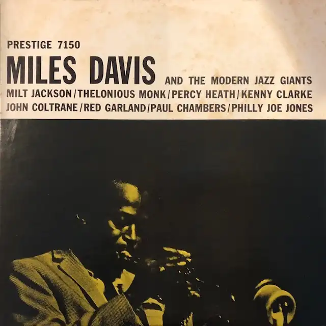 MILES DAVIS / AND THE MODERN JAZZ GIANTS