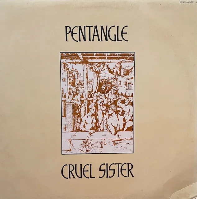 PENTANGLE / CRUEL SISTER (REISSUE)
