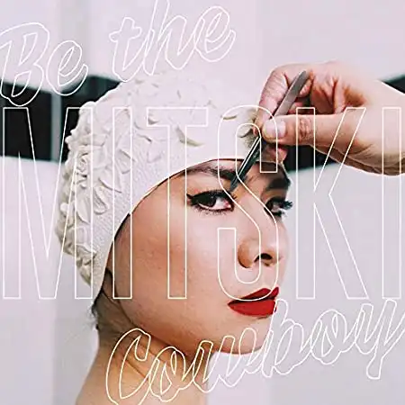 MITSKI / BE THE COWBOYΥʥ쥳ɥ㥱å ()