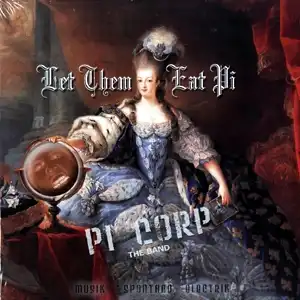 PI CORP / LET THEM EAT PI 