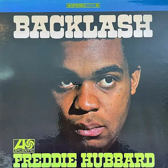FREDDIE HUBBARD / BACKLASH