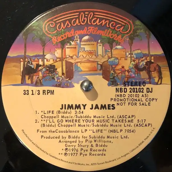 JIMMY JAMES / LIFE  I'LL GO WHERE YOUR MUSIC TAKES ME