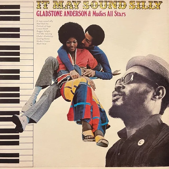 GLADSTONE ANDERSON & MUDIES ALL STARS / IT MAY SOUND SILLY