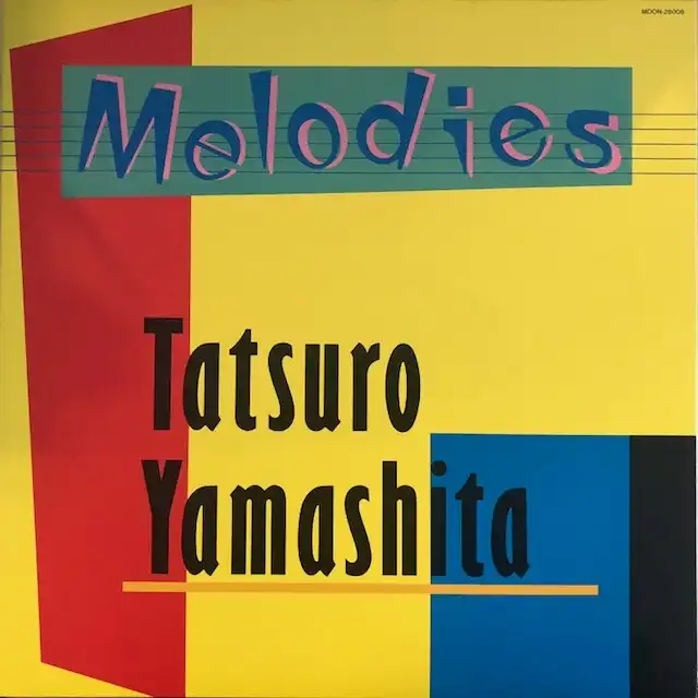 ãϺ (TATSURO YAMASHITA) / MELODIES