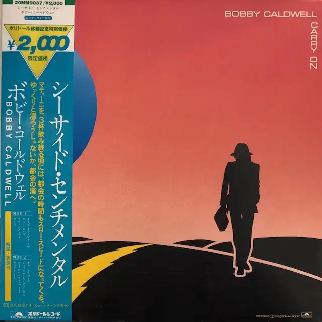 BOBBY CALDWELL / CARRY ON