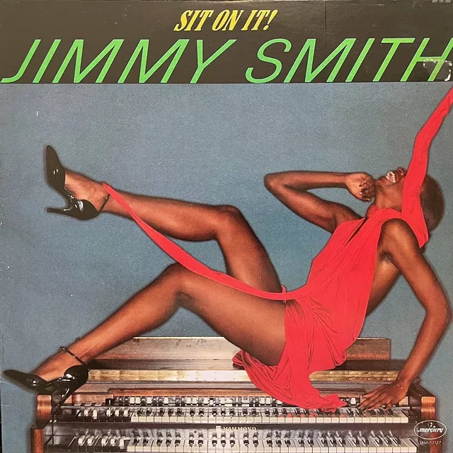 JIMMY SMITH / SIT ON IT !のアナログレコードジャケット (準備中)