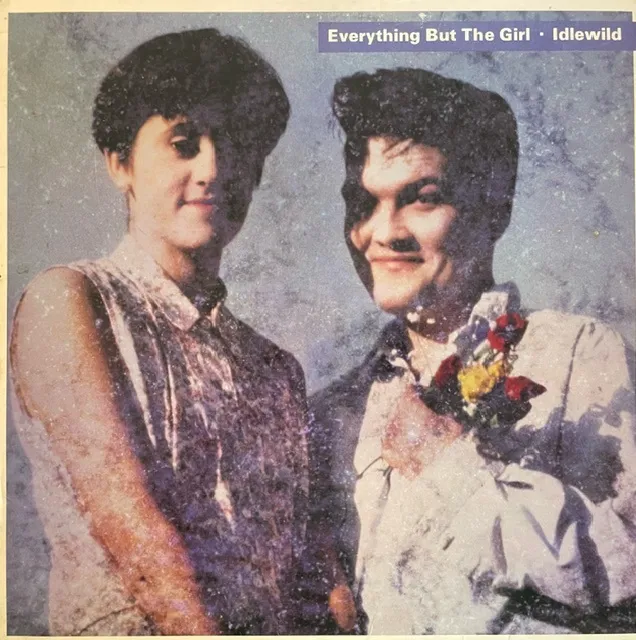 EVERYTHING BUT THE GIRL / IDLEWILD