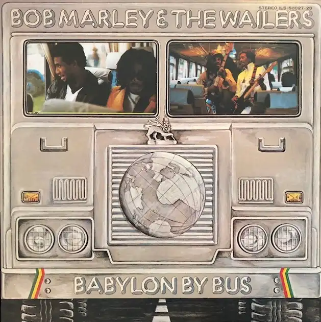 BOB MARLEY & THE WAILERS / BABYLON BY BUS