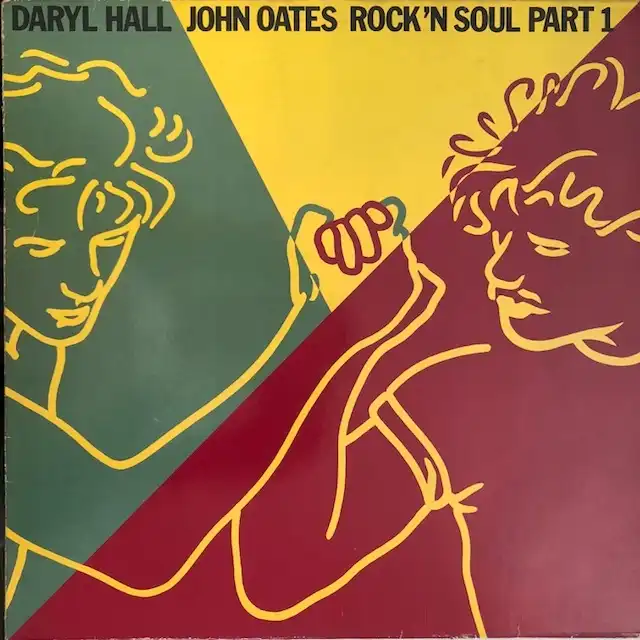 DARYL HALL  JOHN OATES / ROCK'N SOUL PART 1