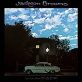 JACKSON BROWNE / LATE FOR THE SKY