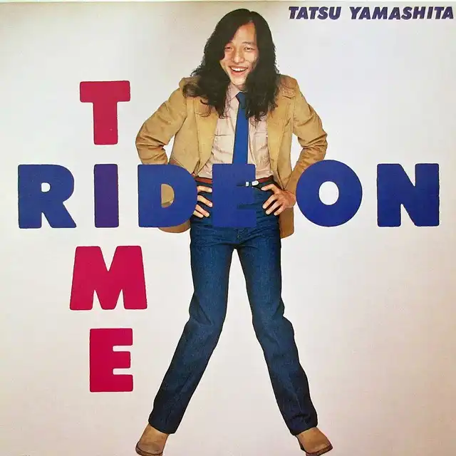 山下達郎 (TATSURO YAMASHITA) / RIDE ON TIME